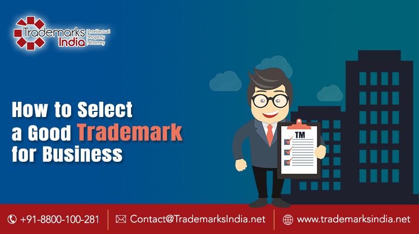 How to Select a Good Trademark for Business